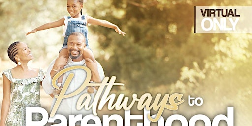 Virginia 2024 Pathways to Parenthood at Alfred Street Baptist Church primary image
