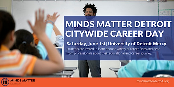 Minds Matter Detroit 2019 Citywide Career Day 