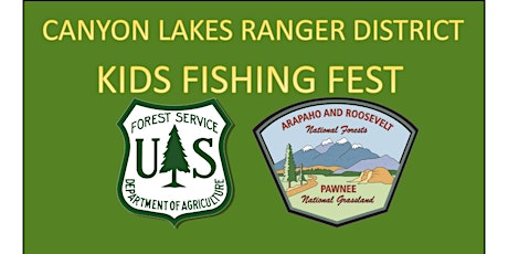 Canyon Lakes Ranger District Kids Fishing Fest primary image