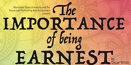 Thursday, November 16 Show: The Importance of Being Earnest by Oscar Wilde primary image