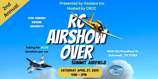 Primaire afbeelding van 2nd Annual RC Airshow Over Summit Airfield Ooltewah TN