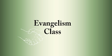 Evangelism Class primary image