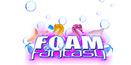 Foam Fantasy Greensboro 5/17 Ultimate Foam Experience! primary image