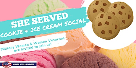 SHE SERVED Cookie and Ice cream Social primary image