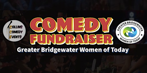 GBWOT COMEDY FUNDRAISER primary image