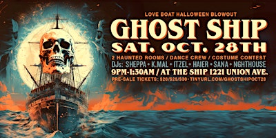 ~~SOLD OUT~~  Love Boat presents GHOST SHIP • Halloween Blowout! Oct. 28 primary image