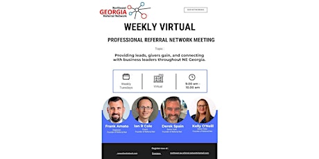 Northeast Georgia Referral Network Weekly Virtual Meeting