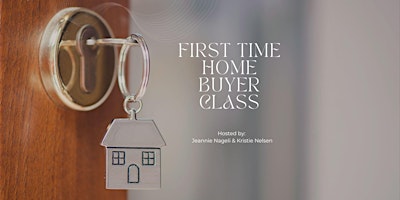 Primaire afbeelding van First Time Homebuyer Class