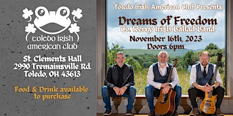 Imagen principal de Toledo Irish American Club Presents: Dreams of Freedom, Co Kerry Irish Band