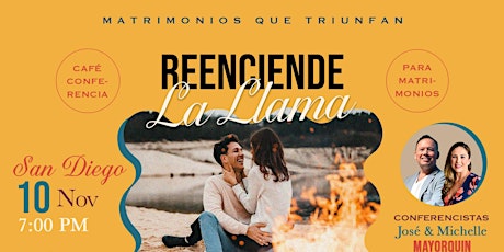 Hauptbild für San Diego Conferencia para Matrimonios "Reenciende la llama"
