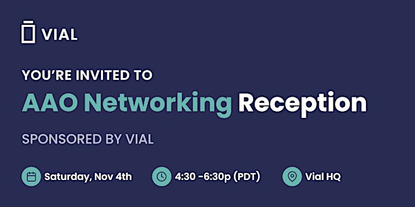 Vial AAO Networking Reception