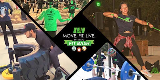 Immagine principale di Move. Fit. Live. 8th Annual Fit Bash 