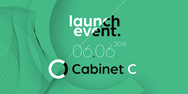 Cabinet C Launch Event