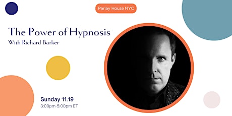 Parlay House NYC | The Power of Hypnosis primary image