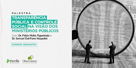 Imagem principal do evento Transparência Pública e Controle Social na Visão dos Ministérios Públicos