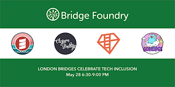 London Bridges Celebrate Tech Inclusion