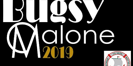 Henley High School presents Bugsy Malone  primary image