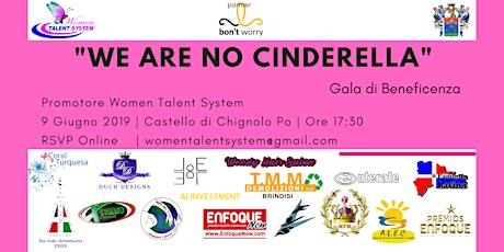 Immagine principale di Gala Internazionale di Beneficenza: We are No Cinderella 