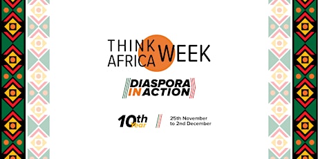 Hauptbild für Think Africa Week 2023: Diaspora in Action