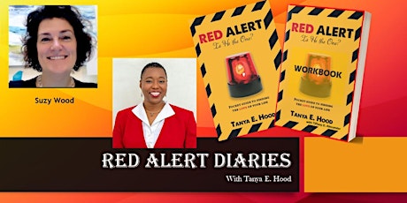 Imagen principal de Red Alert Diaries with Tanya E. Hood Featuring Suzy Wood