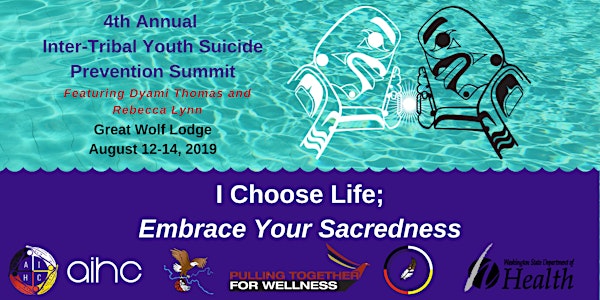 Embrace Your Sacredness: 4th Intertribal Youth Suicide Prevention Summit