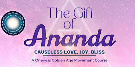 ~The Gift of Ananda ~ Sunday June 16th, 2024