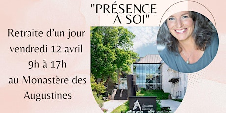 Retraite d'un jour "Présence à Soi"