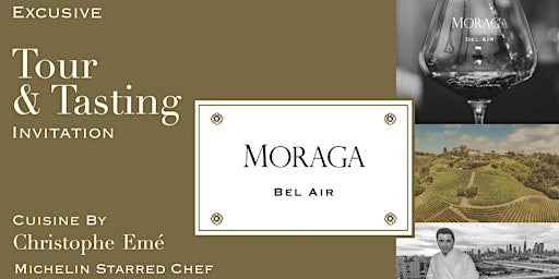 Immagine principale di MORAGA BEL AIR ESTATE TOUR &  TASTING | SATURDAY, APRIL 13TH 