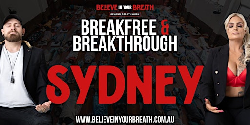 Believe In Your Breath - Breakfree and Breakthrough SYDNEY primary image
