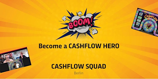 Imagen principal de CASHFLOW SQUAD Berlin - Finanzielle Intelligenz durch CASHFLOW101®