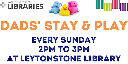 Imagen principal de Dads' Stay & Play @ Leytonstone Library