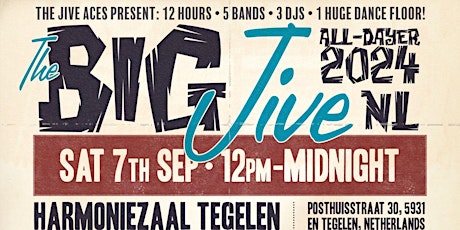 The Big Jive All-Dayer Netherlands 2024	   Event Canceled