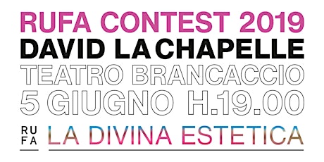 RUFA Contest 2019 | David LaChapelle