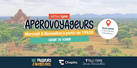 Image principale de ApéroVoyageurs Lyon - Carnet de voyage - le 8 novembre au taille crayon