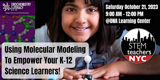 Imagem principal do evento Using Molecular Modeling to Empower K-12 Science Teachers and Learners