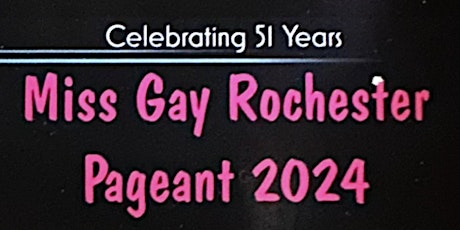 Miss Gay Rochester Pageant 2024 primary image