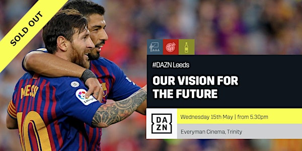 DAZN - SOFTWARE ENGINEERING - OUR VISION OF THE FUTURE