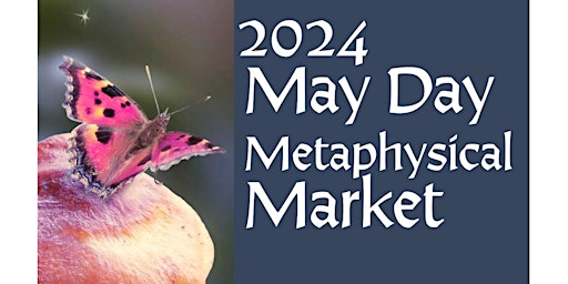 Hauptbild für May Day Metaphysical Market