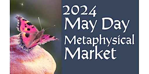 Primaire afbeelding van May Day Metaphysical Market