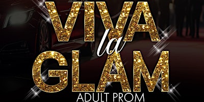 Imagen principal de Viva La Glam : THE ADULT PROM