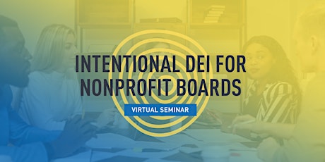 Image principale de Intentional DEI for Nonprofit Boards