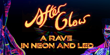 AfterGlow - A Rave in Neon and LED primary image