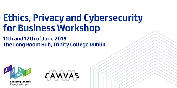 Ethics, Privacy and Cybersecurity for Business Workshop