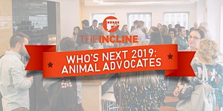 Who's Next: Animal Advocates happy hour with The Incline primary image