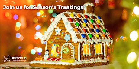 Image principale de Season's Treatings: Decorate Gingerbread Houses with UpCycle
