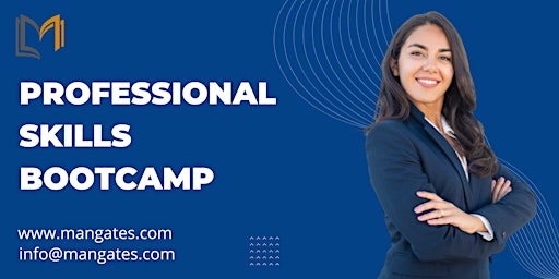 Primaire afbeelding van Professional Skills 3 Days Bootcamp in Baton Rouge, LA