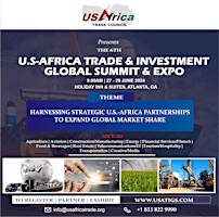 Image principale de U.S.-Africa Trade and Investment Global Summit and Expo 2024