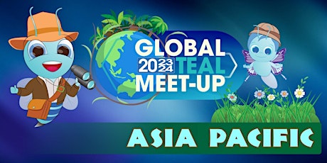 Image principale de Global Teal Meetup - Asia Pacific