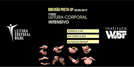 Imagem principal do evento CURSO LEITURA CORPORAL INTENSIVO (10 HORAS) RIBEIRÃO PRETO-SP (08/06)