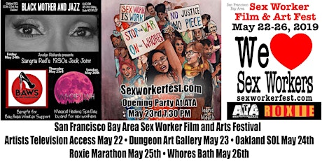Fest Passes-20th Anniversary San Francisco Bay Area Sex Worker Film & Arts